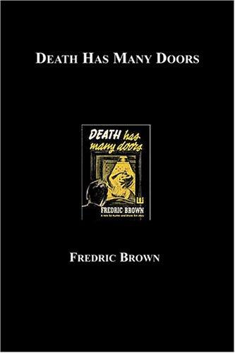 Death Has Many Doors (Paperback, 2004, Blackmask.com)