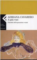 Adriana Cavarero: A più voci (Italian language, 2003, Feltrinelli)