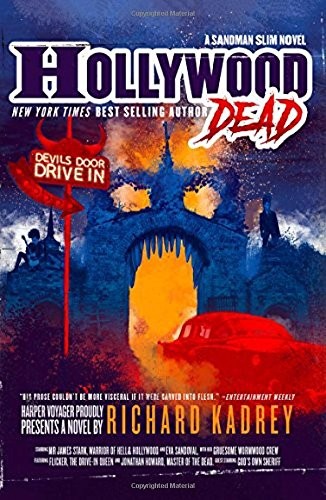 Richard Kadrey: Hollywood Dead (HarperCollins)