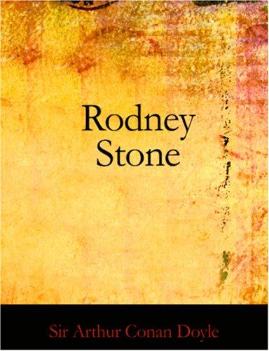 Rodney Stone (Large Print Edition) (Paperback, 2006, BiblioBazaar)