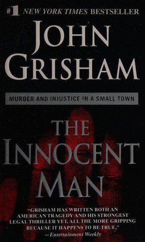 The Innocent Man (Paperback, 2007, Dell)