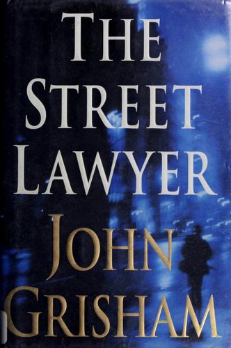 The Street Lawyer (1998, Doubleday)