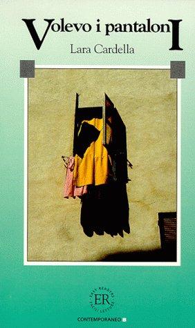 Lara Cardella: Volevo i pantaloni. (Paperback, German language, 1993, Klett)