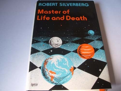 Robert Silverberg: Master of life and death (1977, Sidgwick and Jackson)