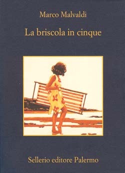 La briscola in cinque (Italian language, 2007, Sellerio)