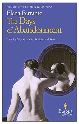 The Days of Abandonment (2005)