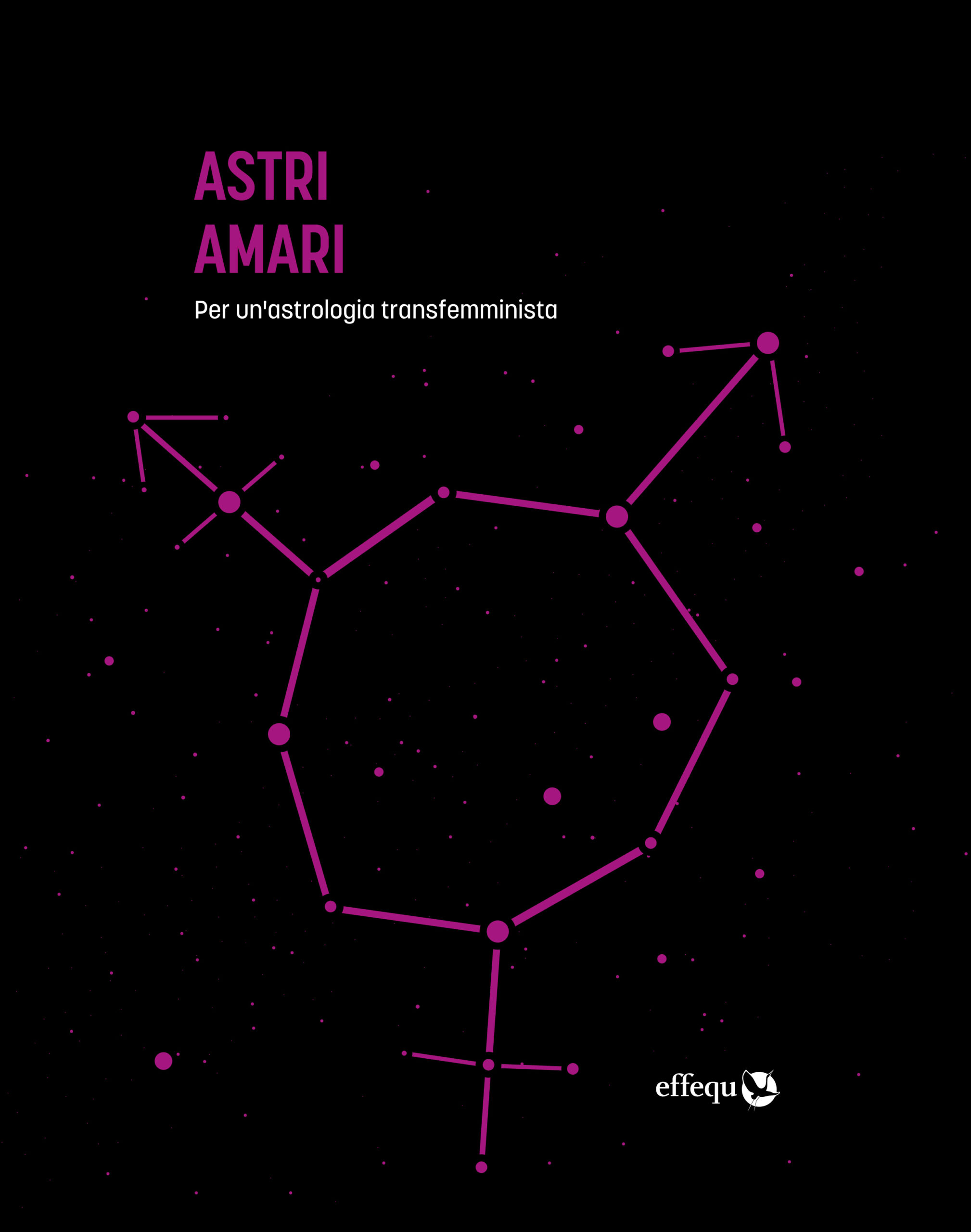 Astri amari (Paperback, Italiano language, 2023, Effequ)