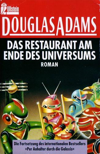 Das Restaurant am Ende des Universums (Paperback, German language, 1985, Ullstein-Taschenbuch-Verlag, Zweigniederlassung de)