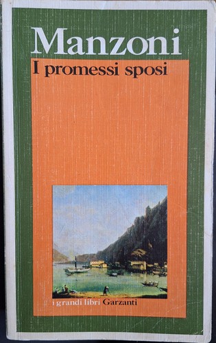 Alessandro Manzoni: I promessi sposi (Italian language, 1966, Garzanti)