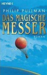 Das Magische Messer / The Magic Knife (Paperback, German language, 2002, Distribooks)