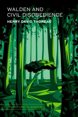 Henry David Thoreau: Walden and Civil Disobedience (2024, Sterling Publishing Co., Inc.)