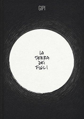 La terra dei figli (Italian language, 2016)