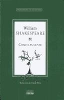 William Shakespeare: Como Les Guste (Spanish language, 1999, Grupo Editorial Norma)
