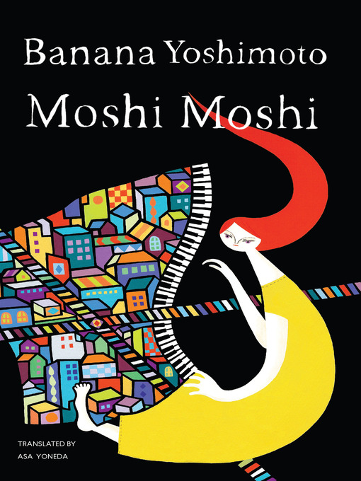 Moshi Moshi (2018, Counterpoint Press)