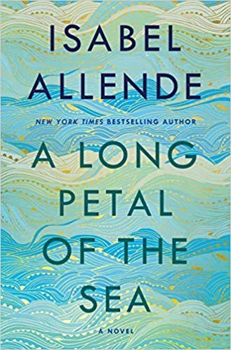A Long Petal of the Sea (2020, Ballantine Books)