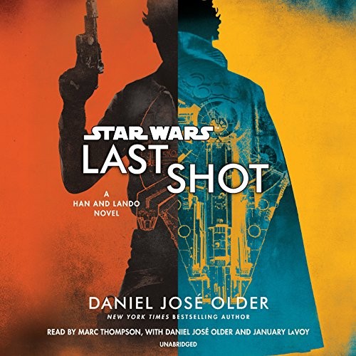 Star Wars: Last Shot (AudiobookFormat, 2018, Random House Audio)