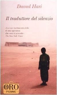 Il traduttore del silenzio (Paperback, Italiano language, 2008, Piemme)