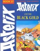 Asterix and the Black Gold (Hardcover, 1982, Hodder and Stoughton)