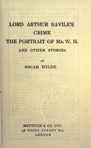 Oscar Wilde: Lord Arthur Savile's crime (1912, Methuen)