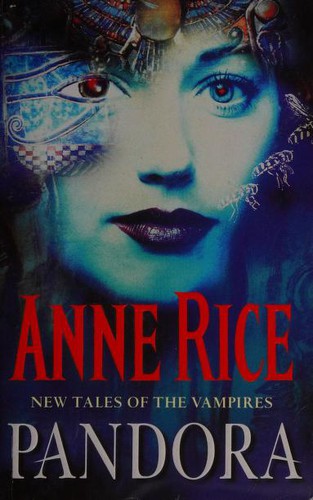 Pandora (New Tales of the Vampires) (1999, Arrow Books Ltd)