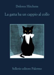 Dolores Hitchens: La gatta ha un cappio al collo (Paperback, italiano language, Sellerio)