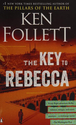 Ken Follett: The Key to Rebecca (2003, NAL Trade)