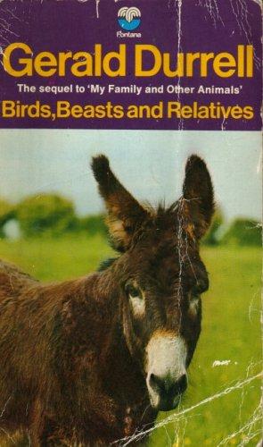 Gerald Durrell: Birds, beasts and relatives (Paperback, 1974, Fontana)