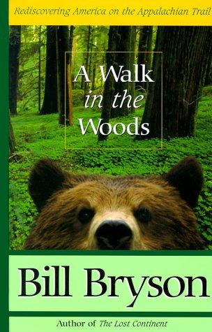 A walk in the woods (1998, Thorndike Press)