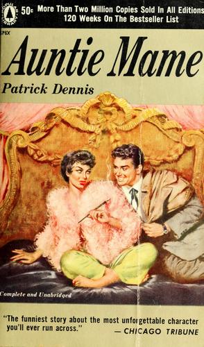 Patrick Dennis: Auntie Mame (1955, Popular Library)