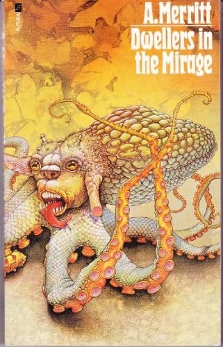 Abraham Merritt: Dwellers in the Mirage (1974, Futura)