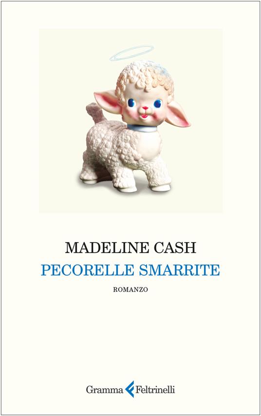 Madeleine Cash: Pecorelle smarrite (Paperback, Italiano language, Feltrinelli)