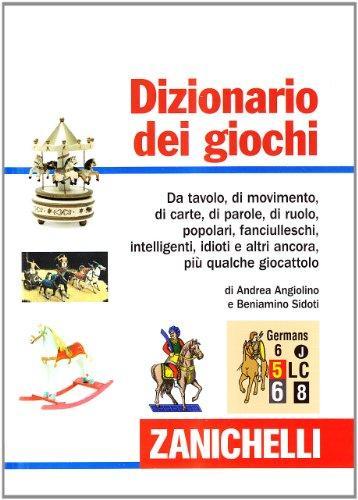 Dizionario dei giochi (Italian language, 2010)