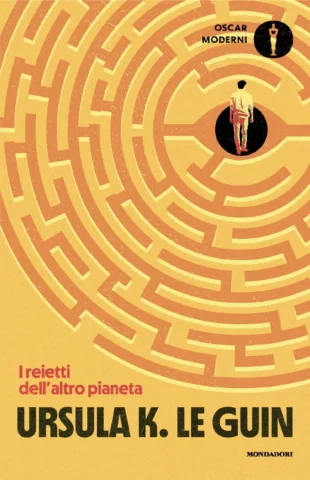 Ursula K. Le Guin: I reietti dell’altro pianeta (Paperback, Italiano language, 2025, Mondadori)