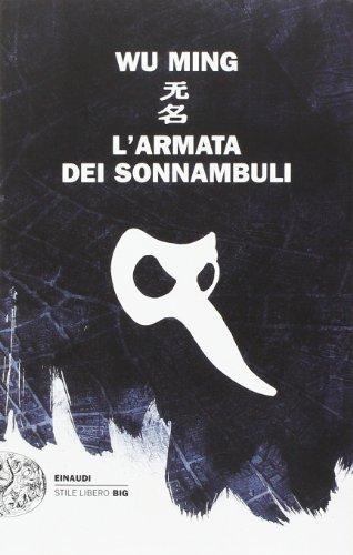 L'armata dei sonnambuli (Paperback, Italian language, 2014, Einaudi)