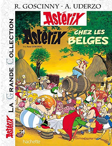 René Goscinny, Albert Uderzo: Astérix Grande Collection - Astérix chez les Belges - n°24 (Hardcover, 2014, Asterix-Hachette (Educa Books), Hachette)