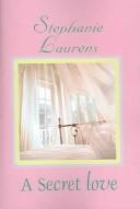 A secret love (2005, Large Print Book Co.)