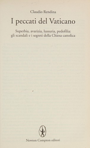 Claudio Rendina: I peccati del Vaticano (Italian language, 2010, Newton Compton)