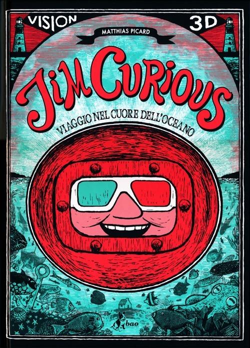 Matthias Picard: Jim Curious (GraphicNovel, Bao Publishing)