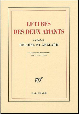 Peter Abelard: Lettres des deux amants (French language, 2005, Gallimard)