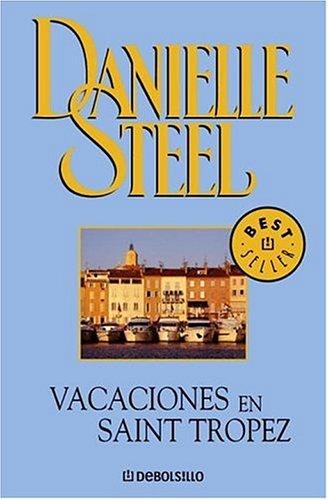 Vacaciones En Saint-Tropez (Paperback, Spanish language, 2006, Plaza y Janes)