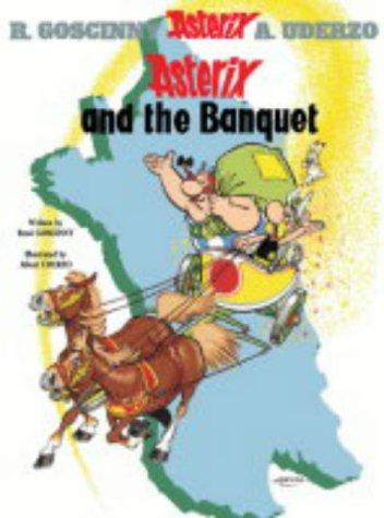 René Goscinny: Asterix and the Banquet (Hardcover, 2004, Orion)