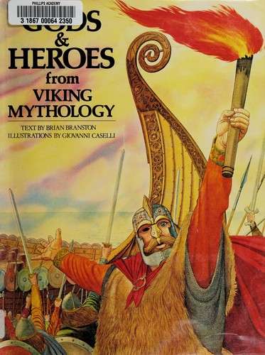 Gods & heroes from Viking mythology (Hardcover, 1982, Schocken Books)