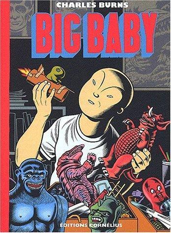 Charles Burns: Big Baby (French language)