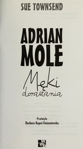 Sue Townsend: Adrian Mole (Polish language, 2004, Wydawn. W.A.B.)