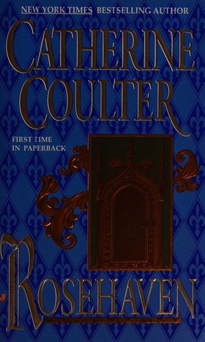 Catherine Coulter: Rosehaven (Paperback, 1997, Jove)