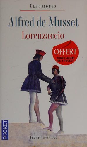 Alfred de Musset: Lorenzaccio (French language, 2013)