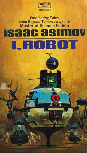 I, Robot (Paperback, 1970, Fawcett Publications)