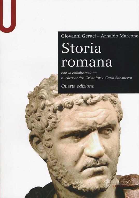 Storia romana (Italian language, 2017, Le Monnier università, Mondadori Education)