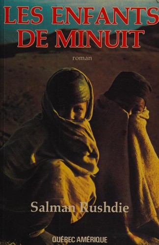 Les enfants de minuit (Paperback, French language, 1984, Québec/Amérique)