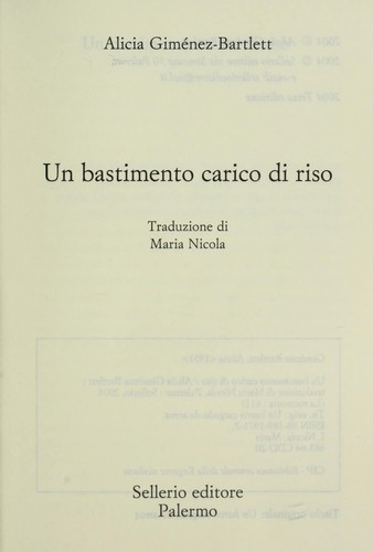 Un bastimento carico di riso (Italian language, 2004, Sellerio)